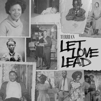 Let Love Lead By Terrian's cover