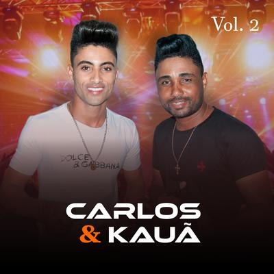 Carlos e Kauã, Vol. 2's cover