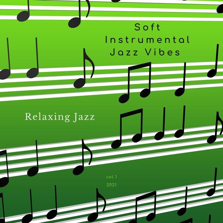 Soft Instrumental Jazz Vibes's avatar image