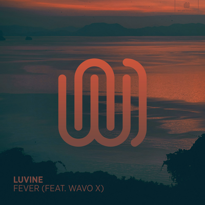 Fever By Luvine, WAVO X's cover
