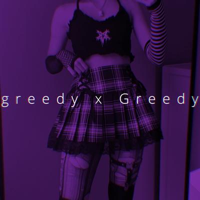greedy X Greedy's cover