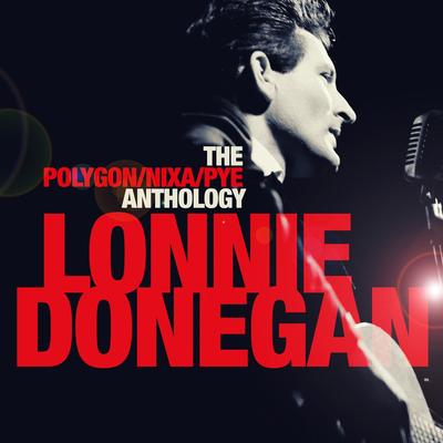 Rock Island Line By Lonnie Donegan & His Skiffle Group's cover