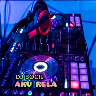 DJ Aku Rela's cover