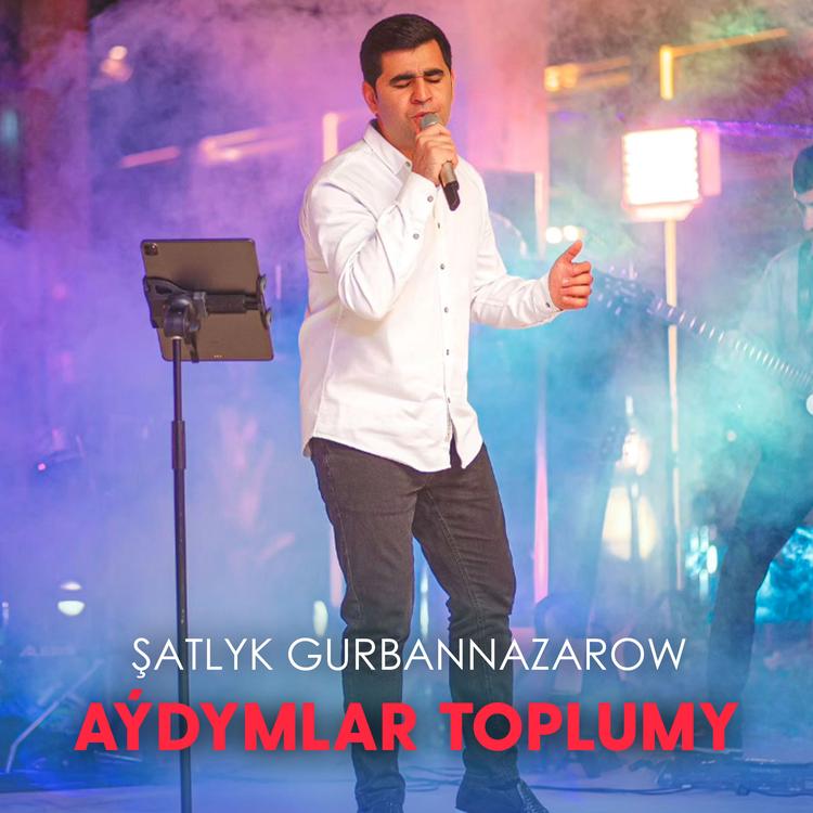 Şatlyk Gurbannazarow's avatar image