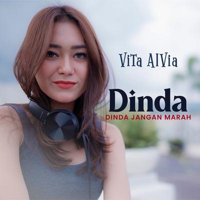 Dinda (Dinda Jangan Marah) (Dangdut Remix) By Vita Alvia, Anchoi's cover