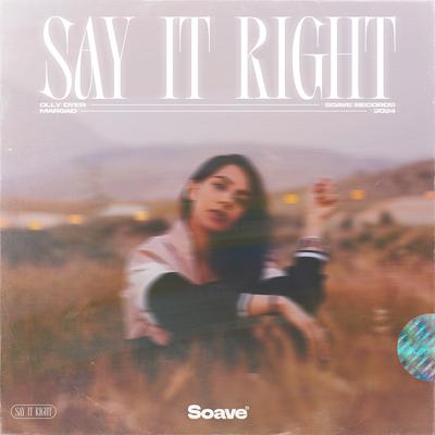 Say It Right By Olly Dyer, Margad's cover