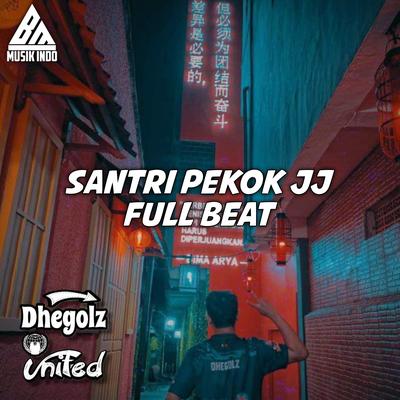 DJ Santri Pekok Full Beat's cover