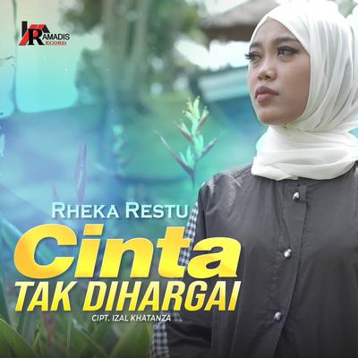 Cinta Tak Dihargai By Rheka Restu's cover