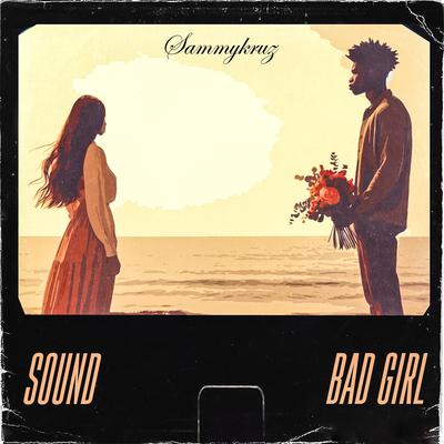 Sound/Bad Girl's cover