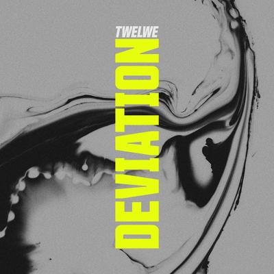 Deviation By Twelwe's cover