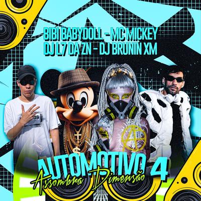 Automotivo Assombra Dimensão 4 By Bibi Babydoll, DJ L7 da ZN, MC Mickey, Dj Brunin XM's cover
