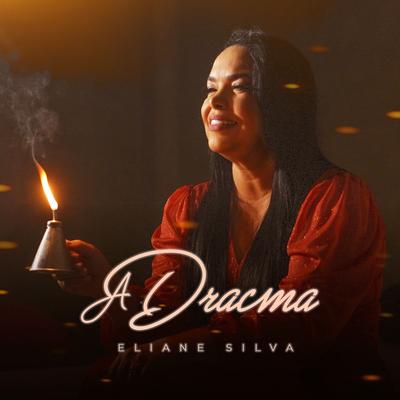 A Dracma By Eliane Silva's cover