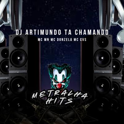 Dj Artimundo Ta Chamando's cover