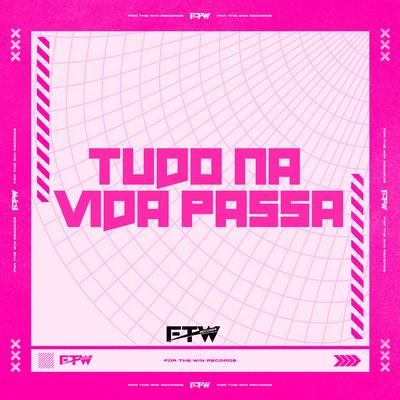 Tudo na Vida Passa's cover