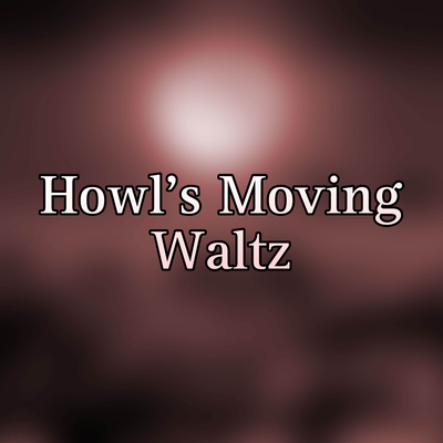 Howl's Moving Waltz By Flavio Belardo's cover