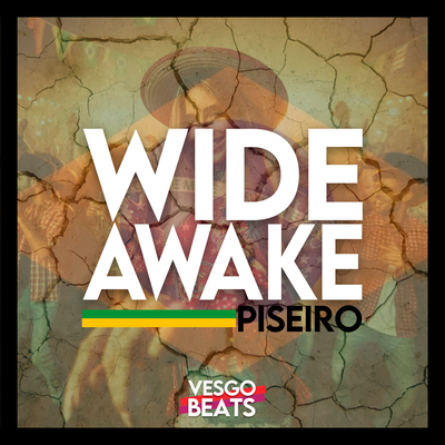 WIDE AWAKE (PISEIRO) By VESGO BEATS's cover