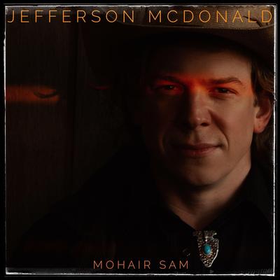 Mohair Sam By Jefferson McDonald, Armando Gutierrez's cover