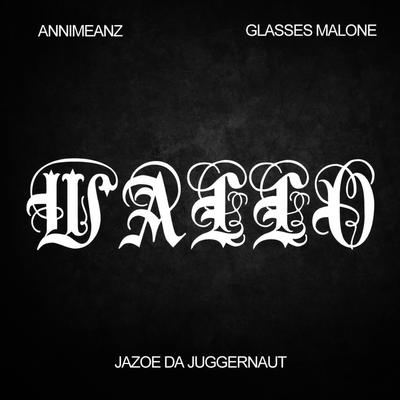 Wallo (Radio Edit) By annimeanz, Glasses Malone, Jazoe Da Juggernaut's cover