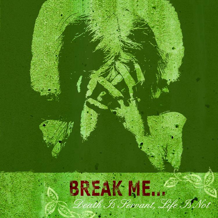 Break Me...'s avatar image