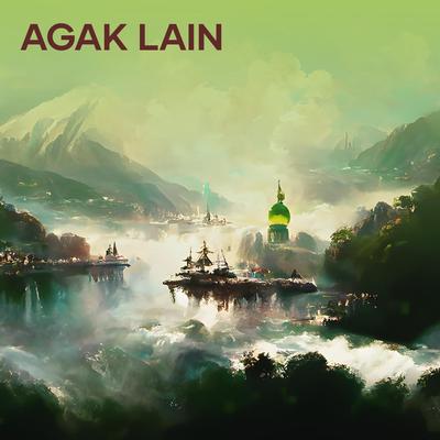 Agak Lain's cover