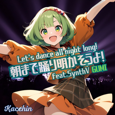 Let's dance all night long! (feat. GUMI)'s cover