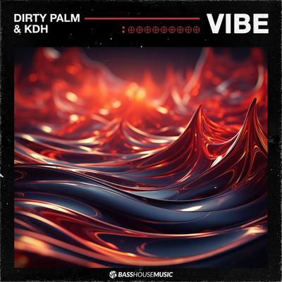 Vibe By KDH, Dirty Palm's cover