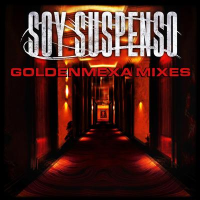 Goldenmexa Mixes (Remix)'s cover