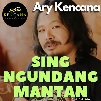 Sing Ngundang Mantan's cover