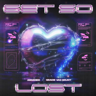 Get So Lost By Arcando, Gracie Van Brunt's cover