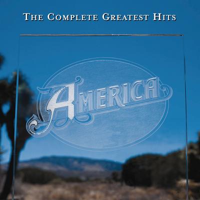 A Horse with No Name (2001 Remaster) By America's cover