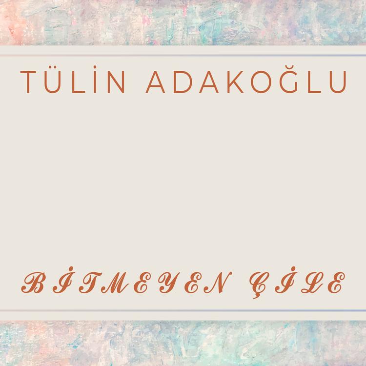 Tülin Adakoğlu's avatar image