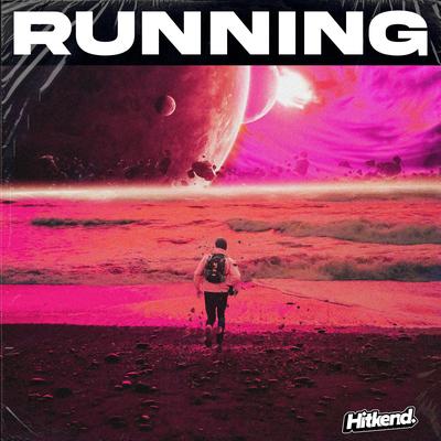 Running By Hitkend House Lab's cover