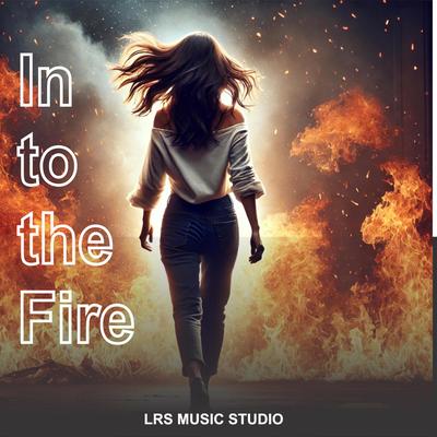 In to the Fire (Version 1)'s cover