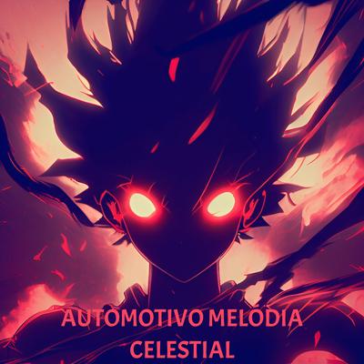 AUTOMOTIVO MELÓDIA CELESTIAL By phonk killazz's cover
