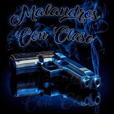 Malandros Con Clase's cover