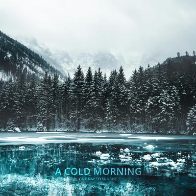 A Cold Morning By One Day To Sunrise's cover