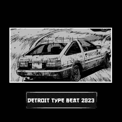 Detroit Type Beat 2023 By YuguiBeatz's cover