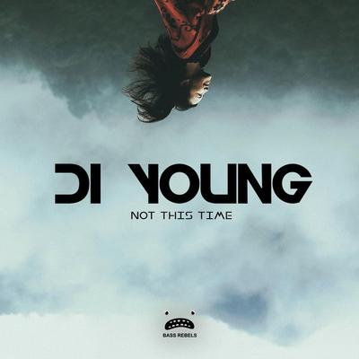 Not This Time By Di Young's cover