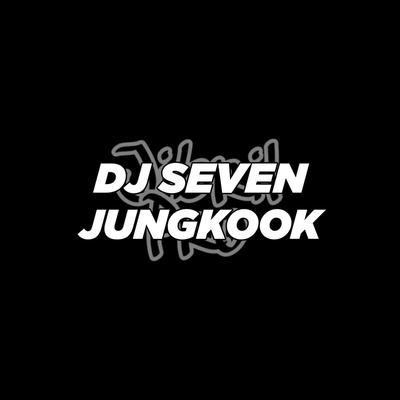 DJ Seven Jungkook Instrumental's cover