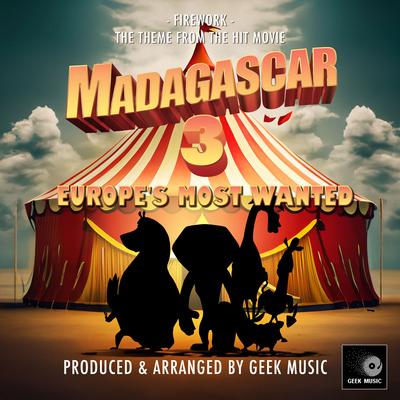 Firework (From "Madagascar 3: Europe's Most Wanted')'s cover