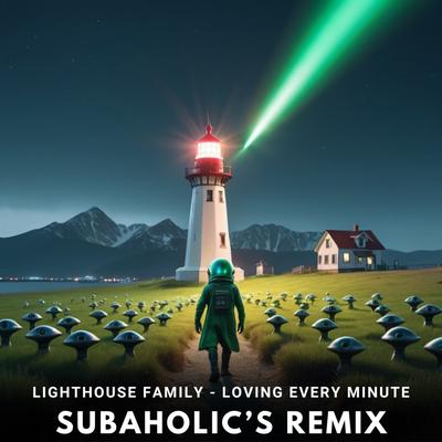 Loving Every Minute (Subaholic's Remix) By Subaholic's's cover