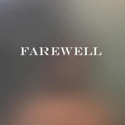 farewell By CARISEPTICON's cover