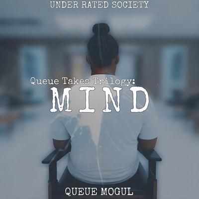 Full of Myself By Queue Mogul, Under Rated Society, Darrein STL's cover