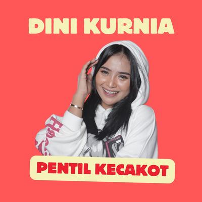 Pentil Kecakot's cover