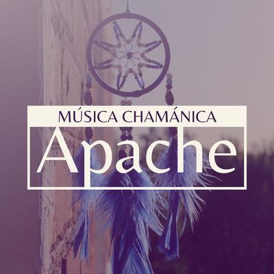 Música Chamánica Apache's cover