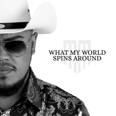 What My World Spins Around By Maoli's cover