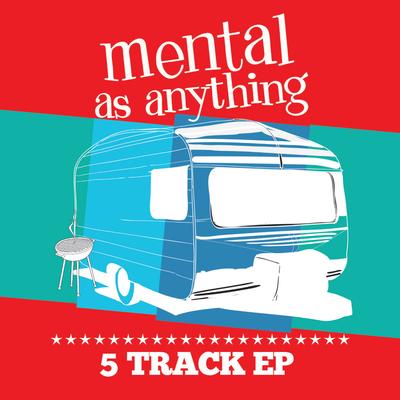 Mental as Anything's cover