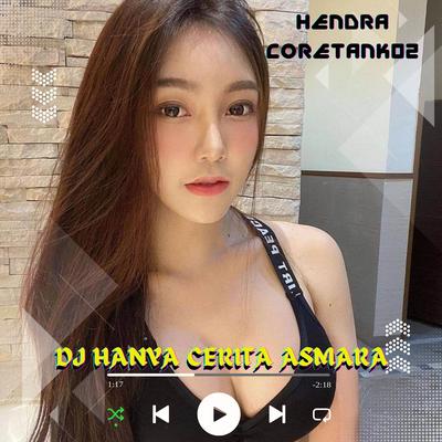 DJ HANYA CERITA ASMARA's cover