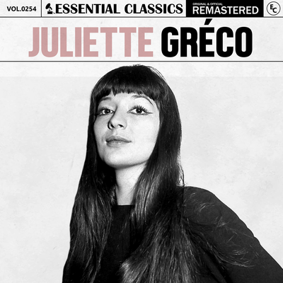 Ca Va! (Le Diable) By Juliette Gréco, Essential Classics's cover