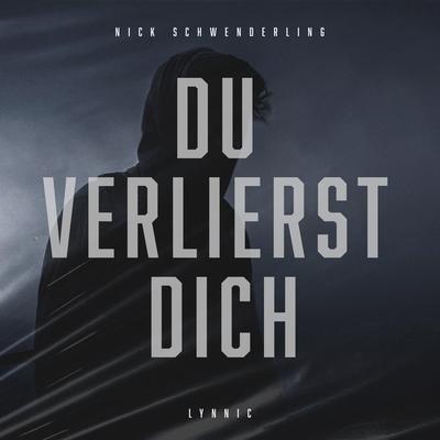 Du Verlierst Dich's cover